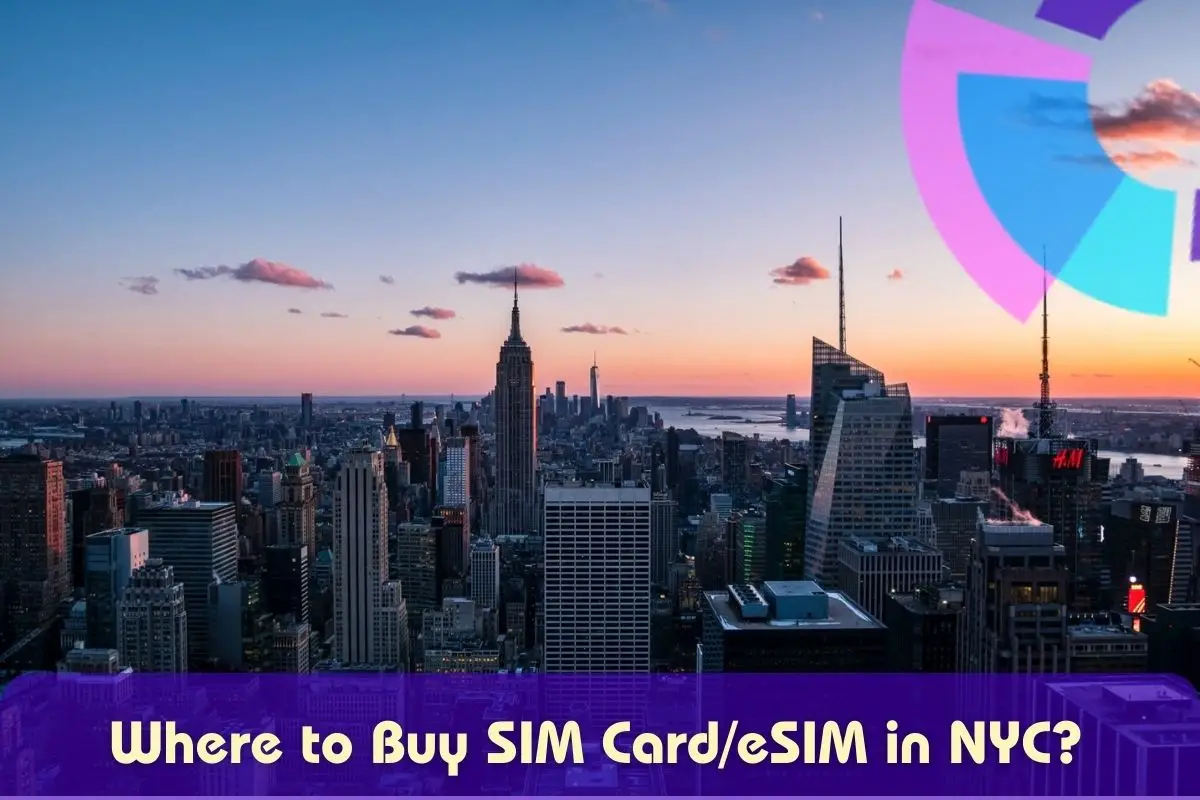 Where to buy New York SIM card and eSIM
