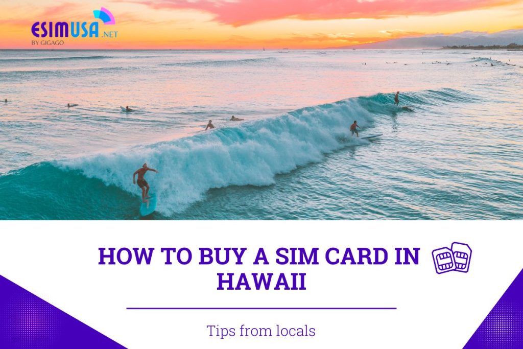 How to buy a SIM Card in Hawaii