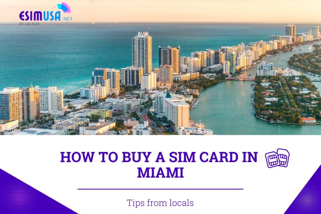 How to buy a SIM Card in Miami